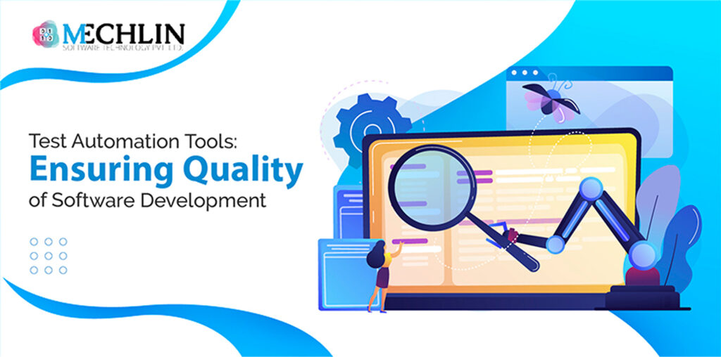 Test Automation Tools Ensuring Quality Of Software Inner